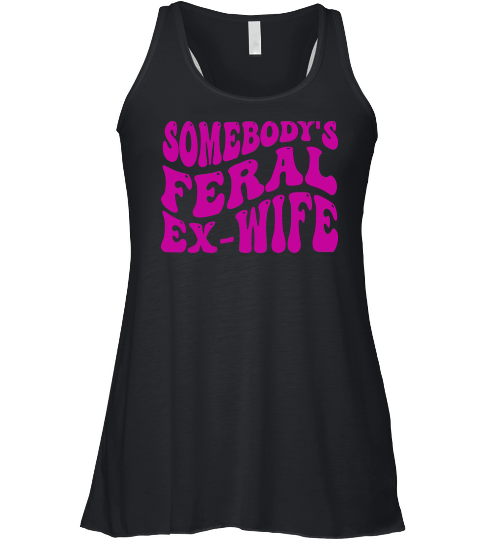 somebodys feral ex-wife Women's Flowy Tank Top