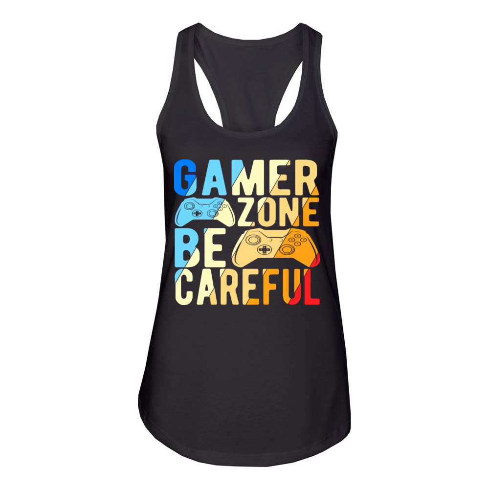 Gamer Zone Be Careful Women's Racerback Tank