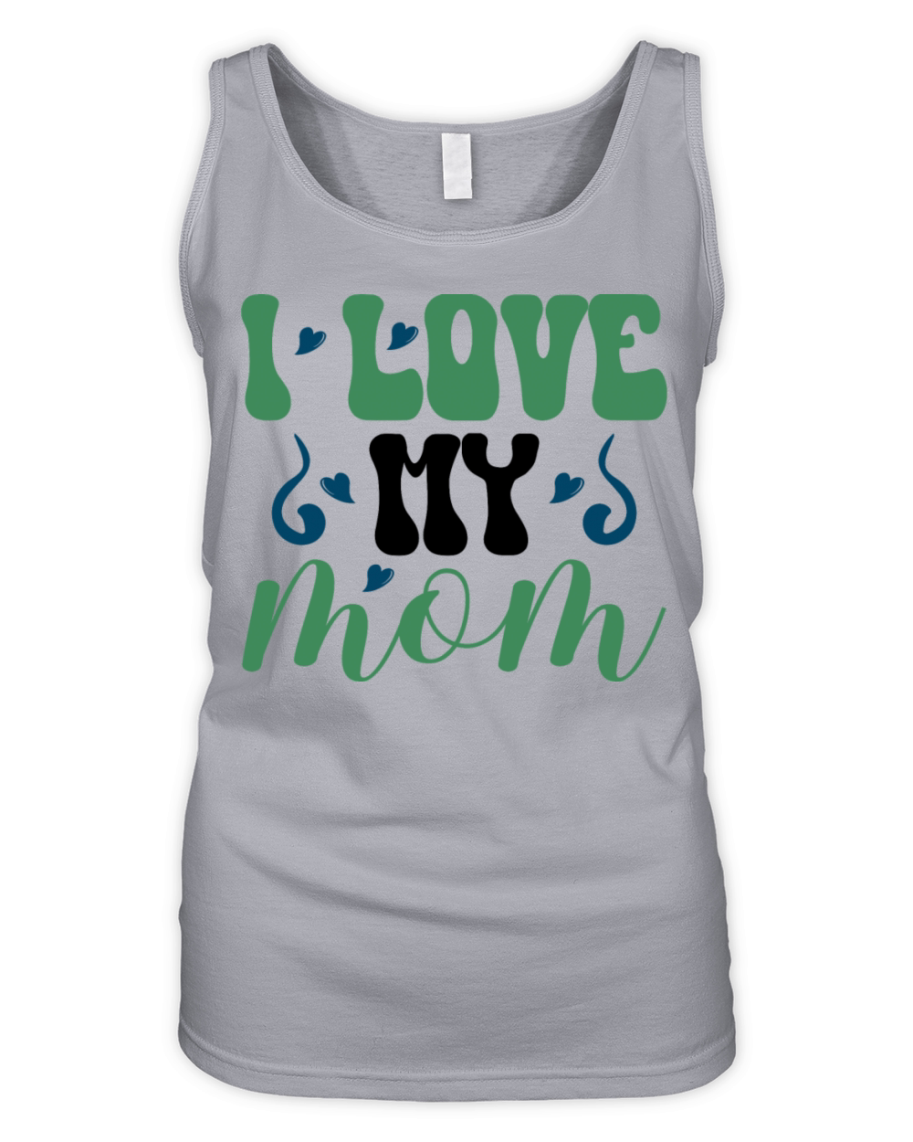 I love my mom Organic Women's Tank Top