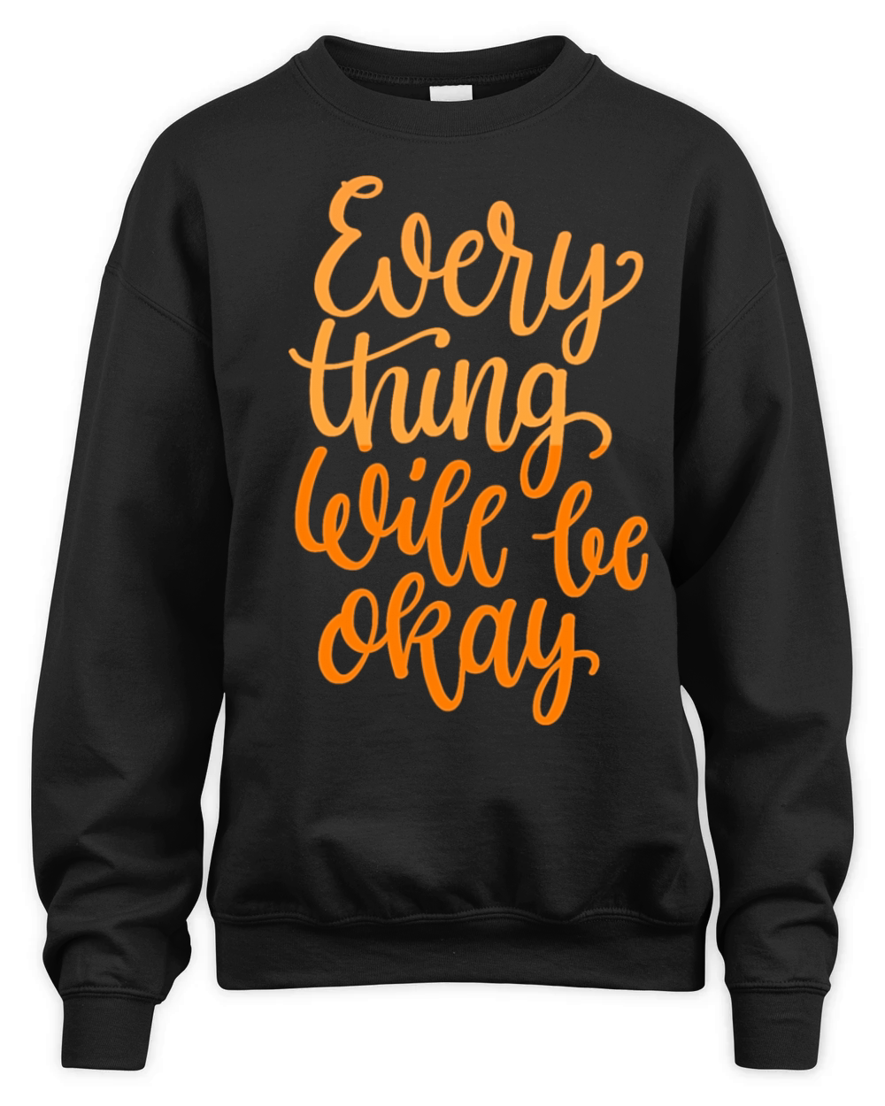 every thing will be okay Unisex Premium Crewneck Sweatshirt