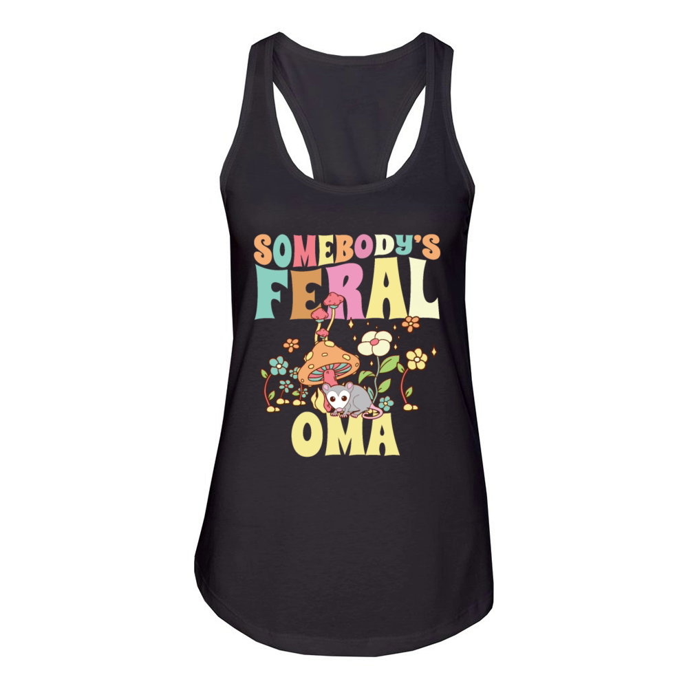 Somebodys Feral Oma German Grandmother Wild Women's Racerback Tank