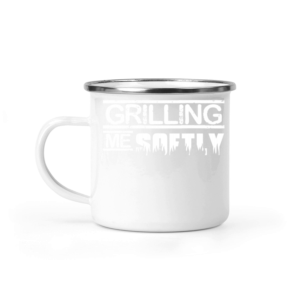 Grilling me softly slogan Camping Mug