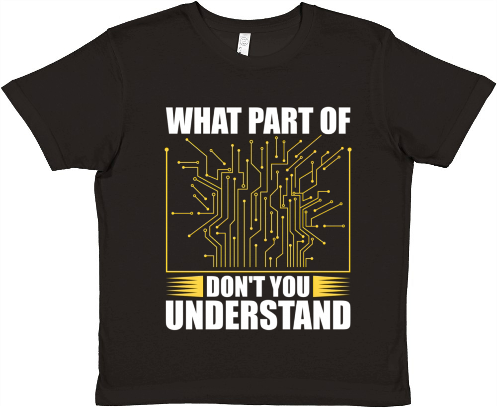 W P Of DonT You Understand Electrician Sayings Premium Kids Crewneck T-shirt