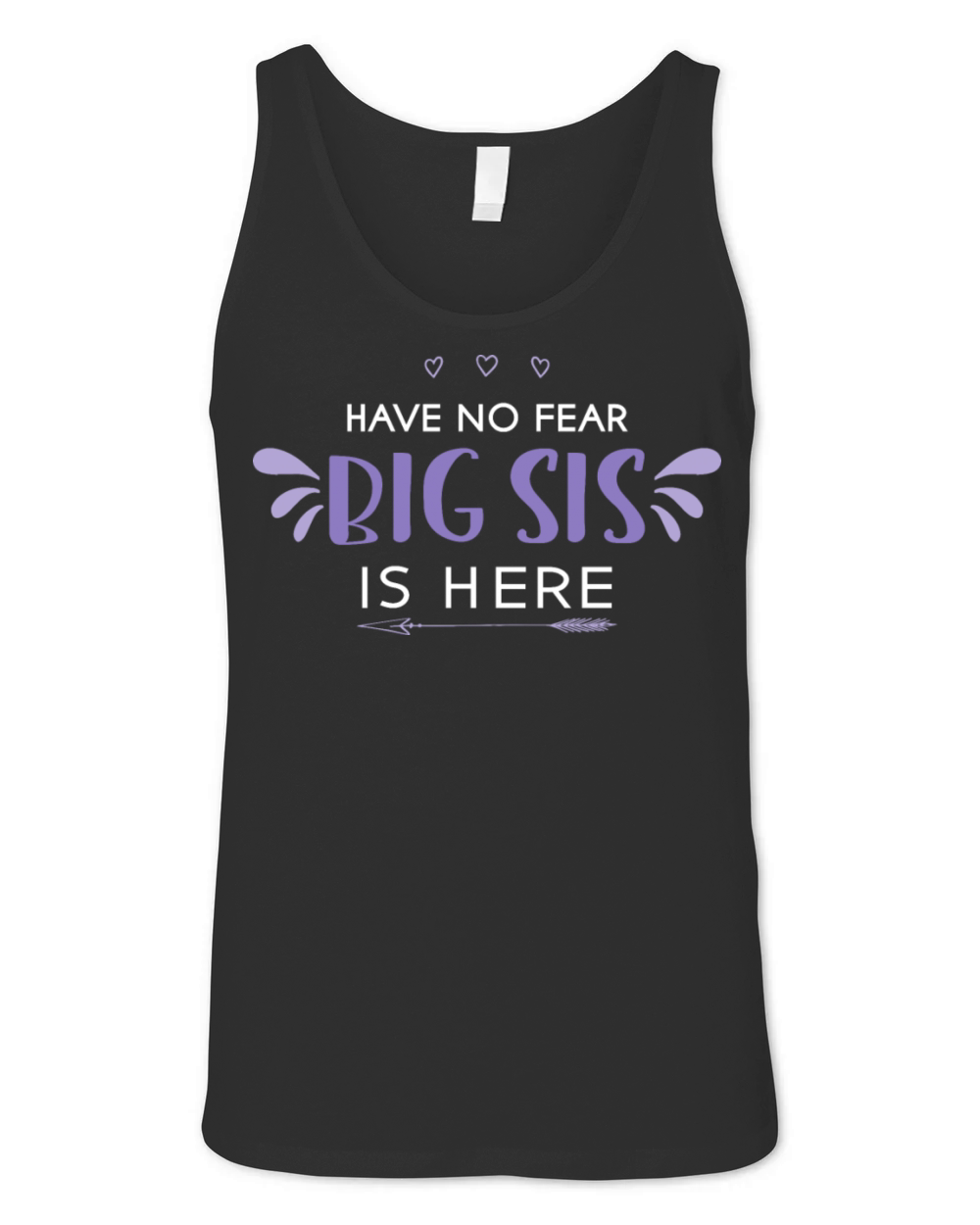 Boss Babe Tee Big Sis Have No Fear Big Sis Is Here Unisex Jersey Tank