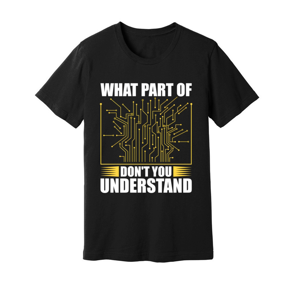 W P Of DonT You Understand Electrician Sayings Unisex Jersey Tee