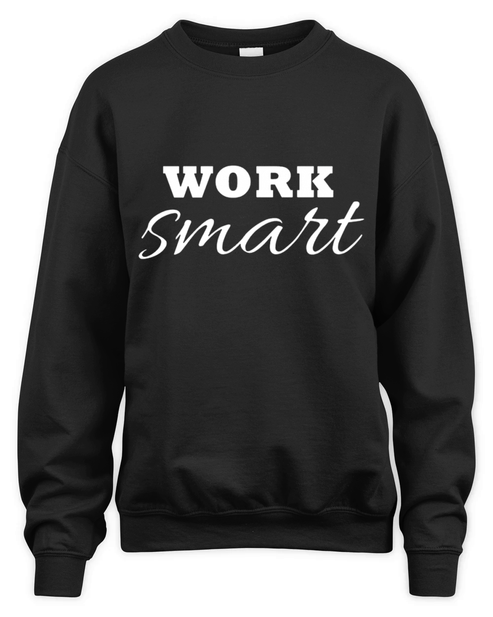 Work smart Unisex Premium Crewneck Sweatshirt