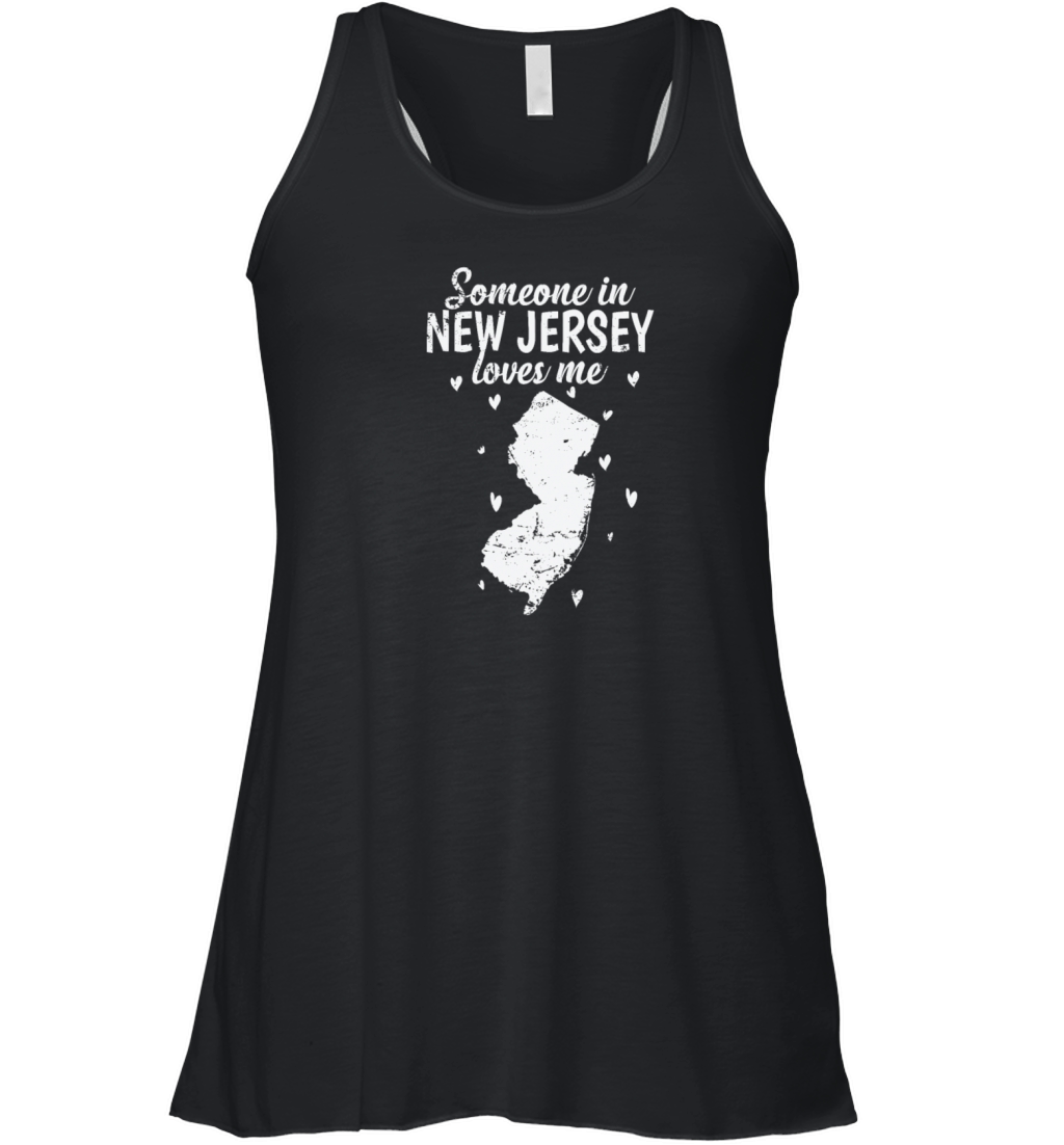 New Jersey Someone in New Jersey loves Me USA Women's Flowy Tank Top