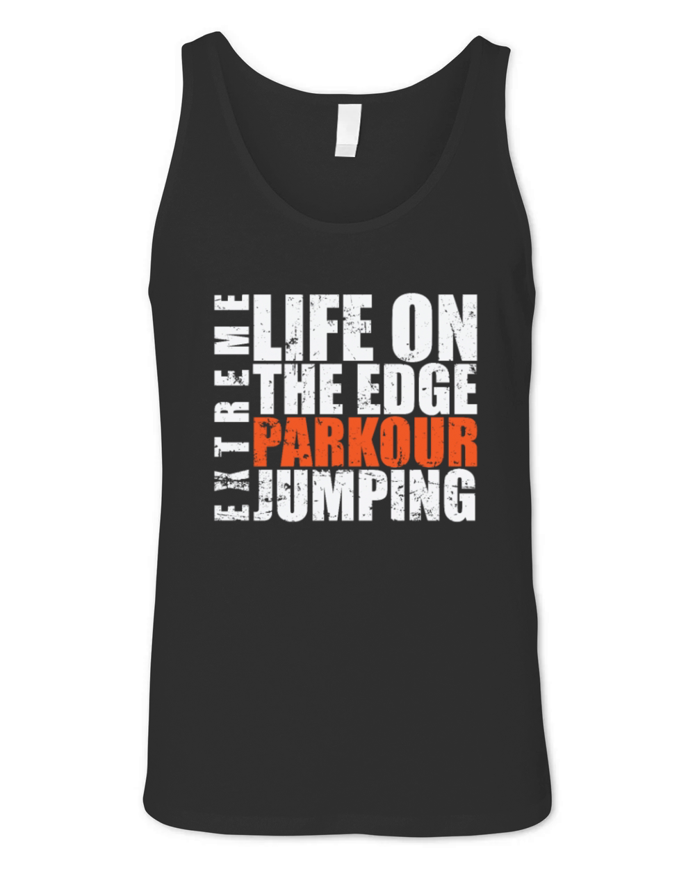 Life on the Edge Parkour Jumping Extreme Unisex Jersey Tank