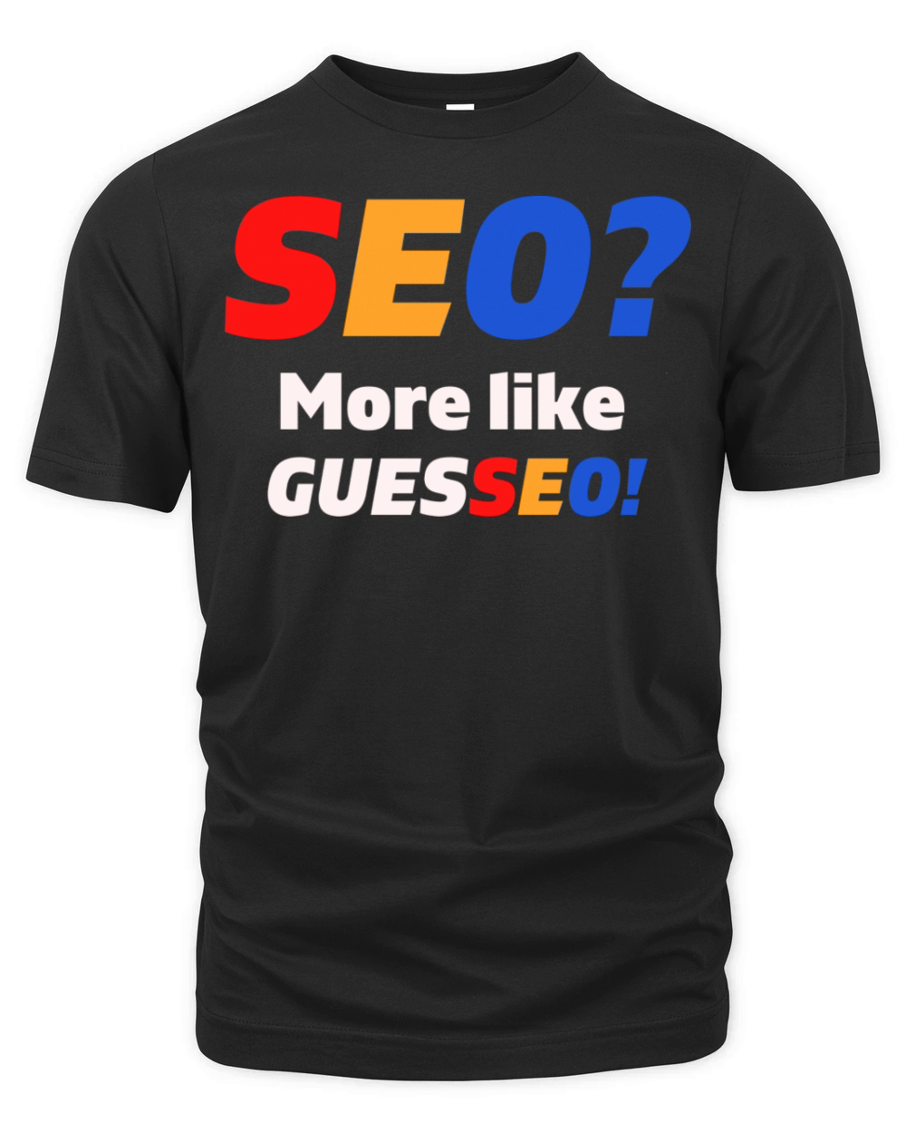 Witty SEO Tech Tshirt Organic Unisex T-shirt