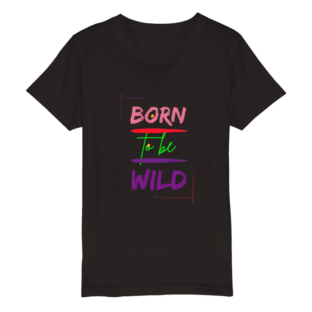 born 2B wild Organic Kids Crewneck T-shirt