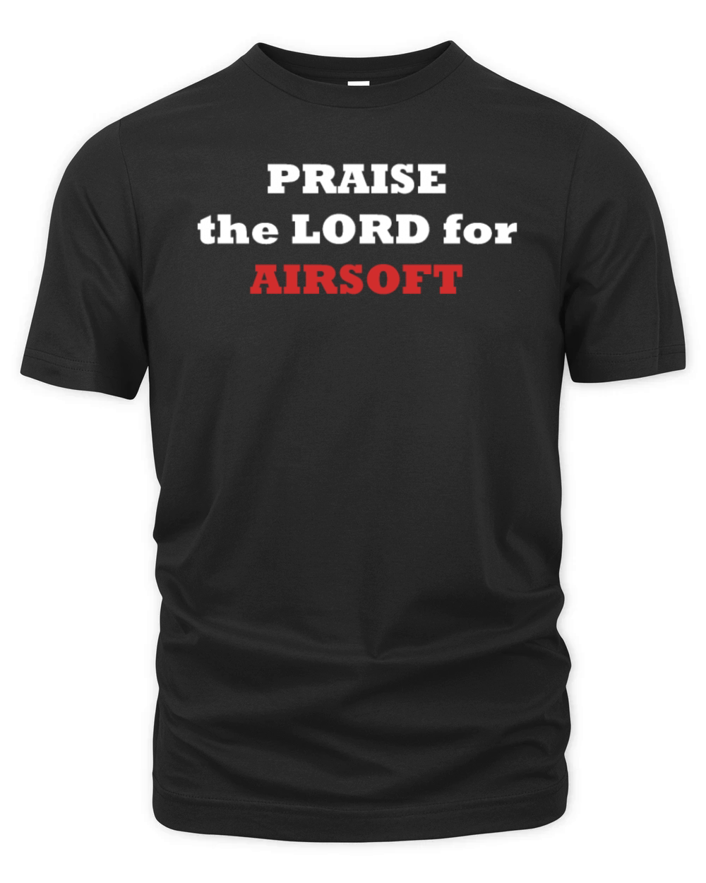 PRAISE the LORD for AIRSOFT Organic Unisex T-shirt