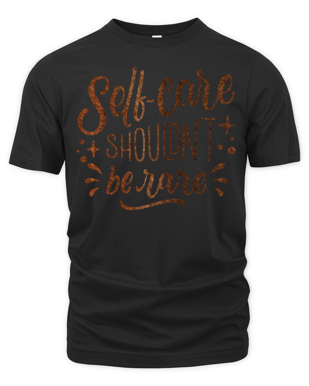 SELF CARE SHOULDNT BE RARE Organic Unisex T-shirt