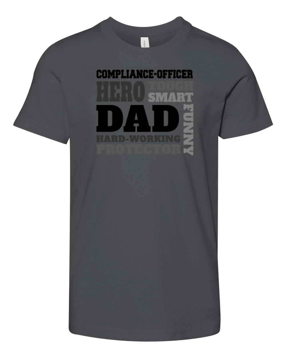 Daddy job funny Quote Dad compliance-officer Youth Unisex Jersey Tee