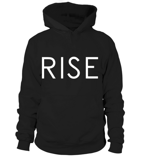 Rise Quote Hoodie Unisex