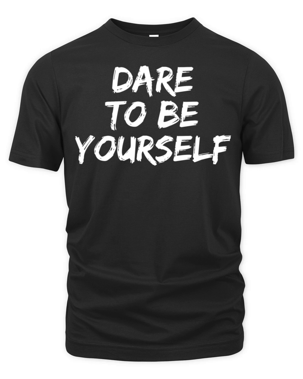 Bold Unique Courage Individualism Quote Dare To Be Organic Unisex T-shirt