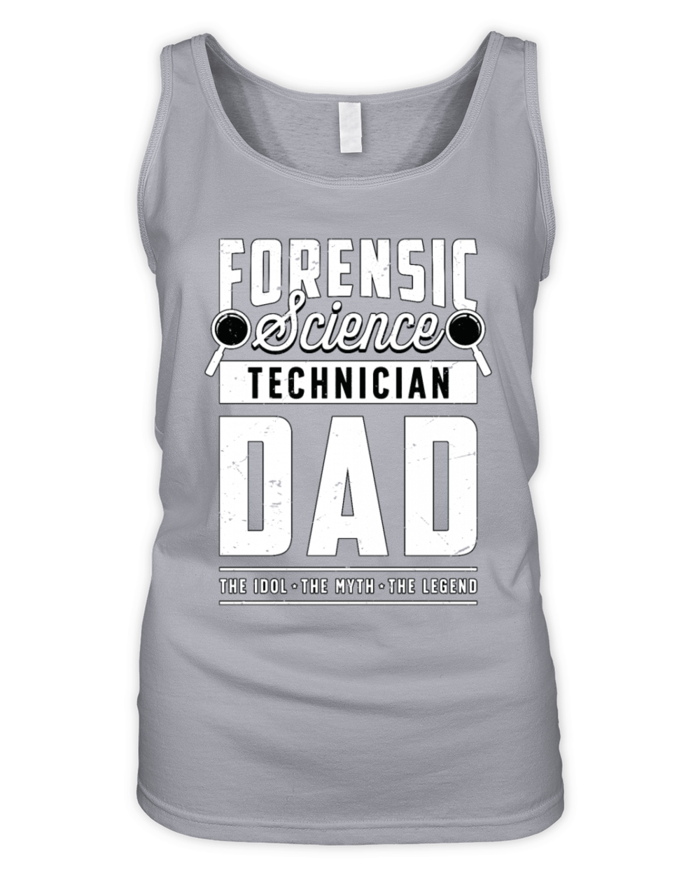 Forensic Science Technician Dad The Idol Forensics Organic Women's Tank Top
