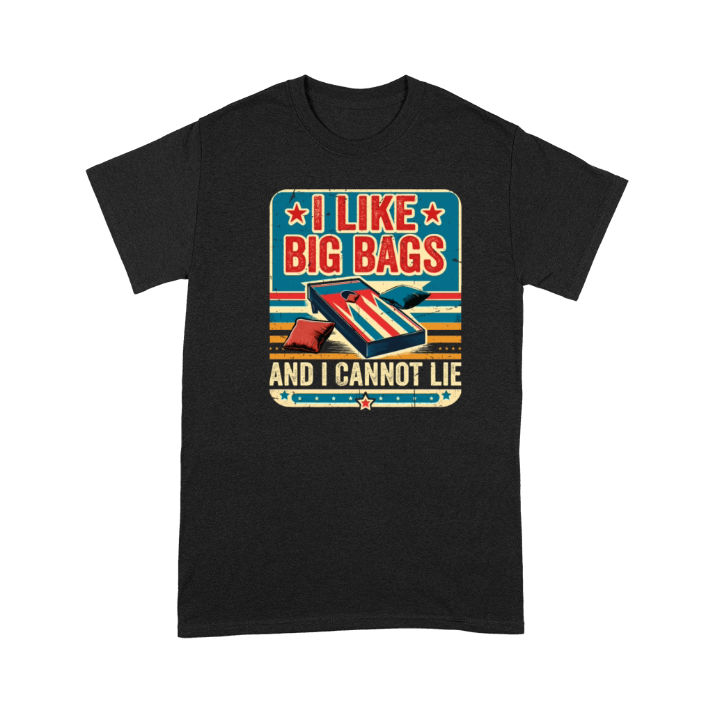 Funny Cornhole Player Saying - I Like Big Bags Premium T-shirt