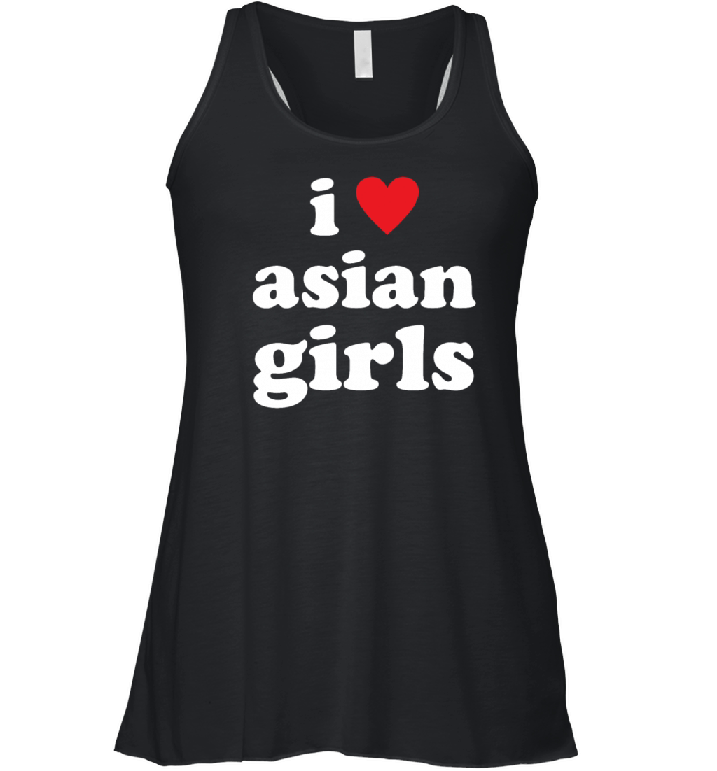 I Love Asian Girls Women's Flowy Tank Top