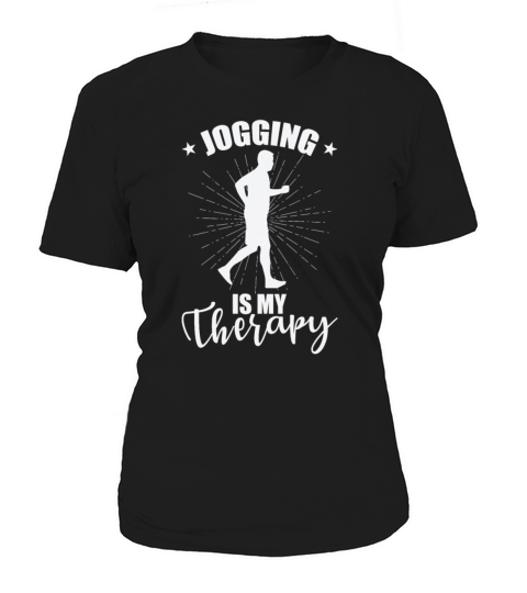 Jogging is my Therapy Fitness Sport Running Women's T-Shirt