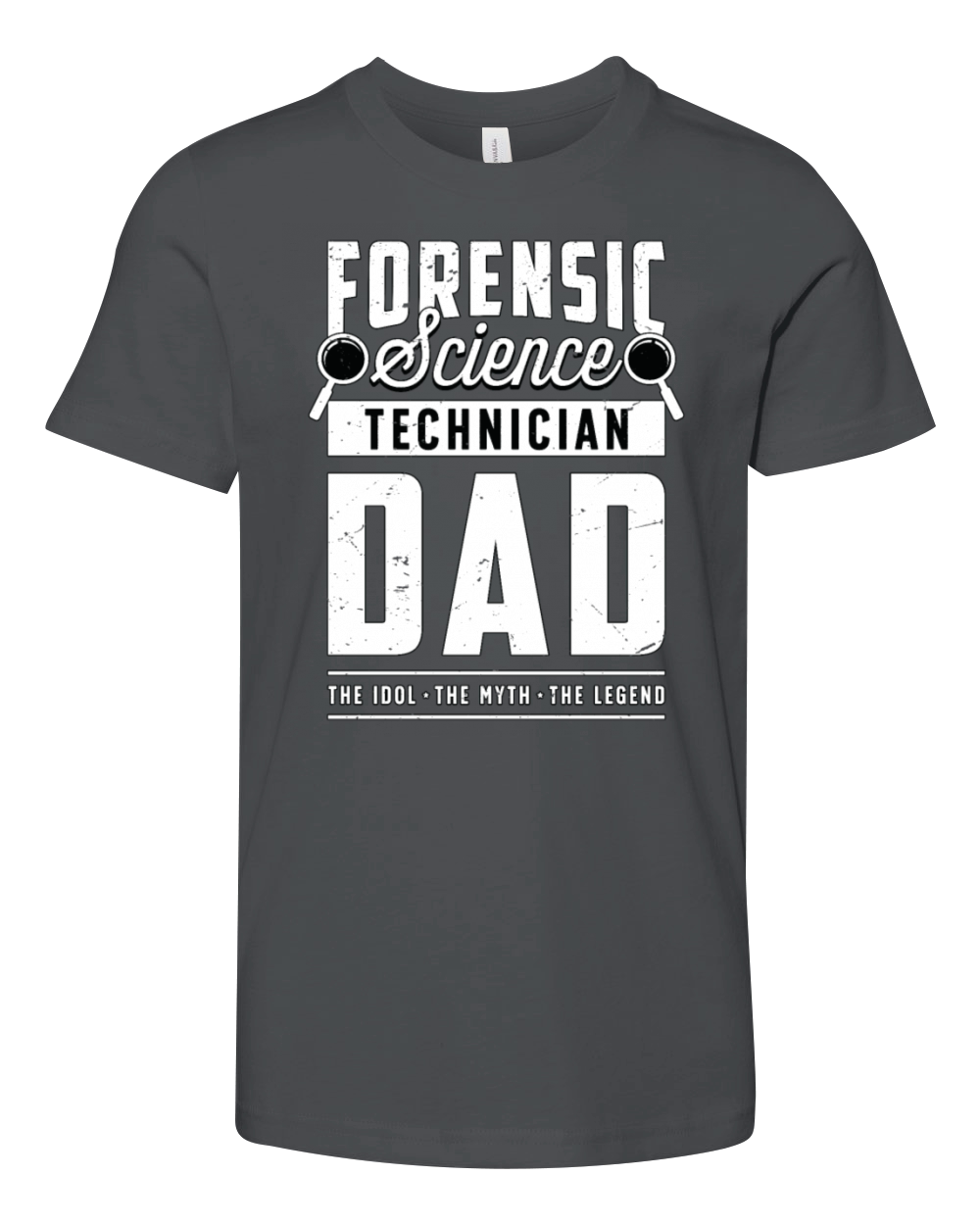 Forensic Science Technician Dad The Idol Forensics Youth Unisex Jersey Tee