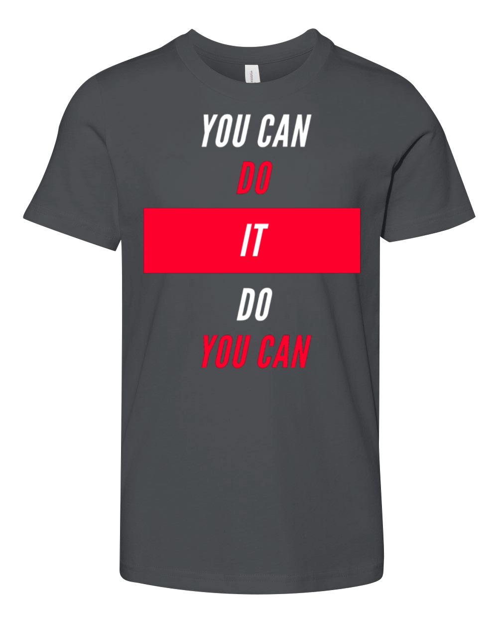 You Can Do It Youth Unisex Jersey Tee