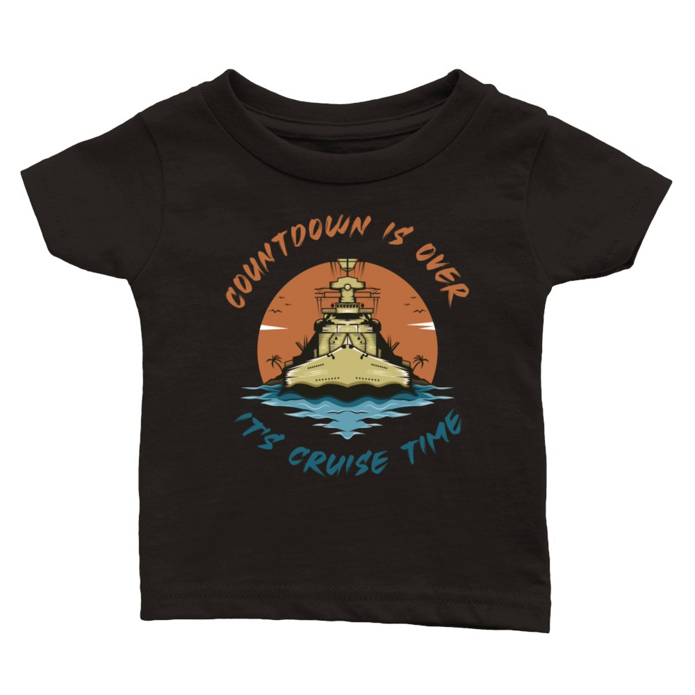 countdown is over its cruise time family cruise Classic Baby Crewneck T-shirt
