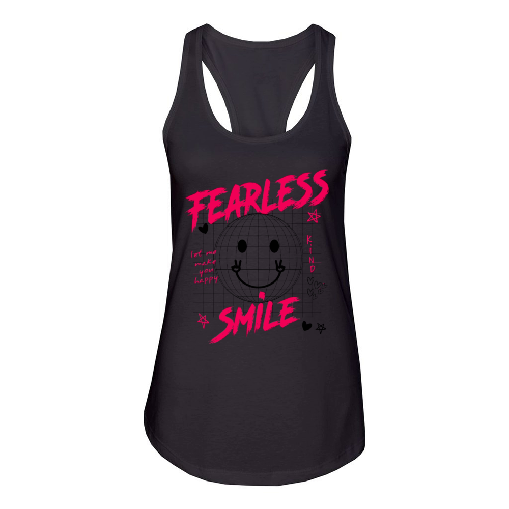 Funny Fearless smile Quote Women's Racerback Tank