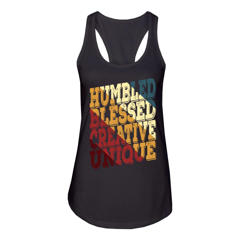 Humbled Blessed Creative Unique Women's Racerback Tank