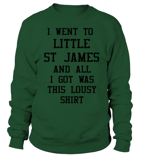 Little St James Lousy T-shirt Sweatshirt Unisex