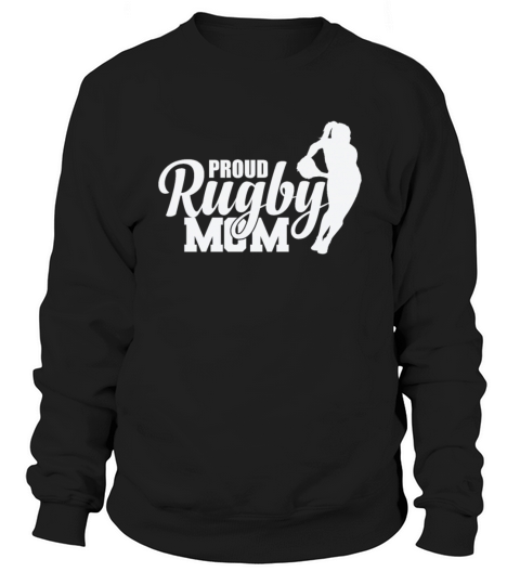 Proud Rugby Mom Football Sports Player Sweatshirt Unisex