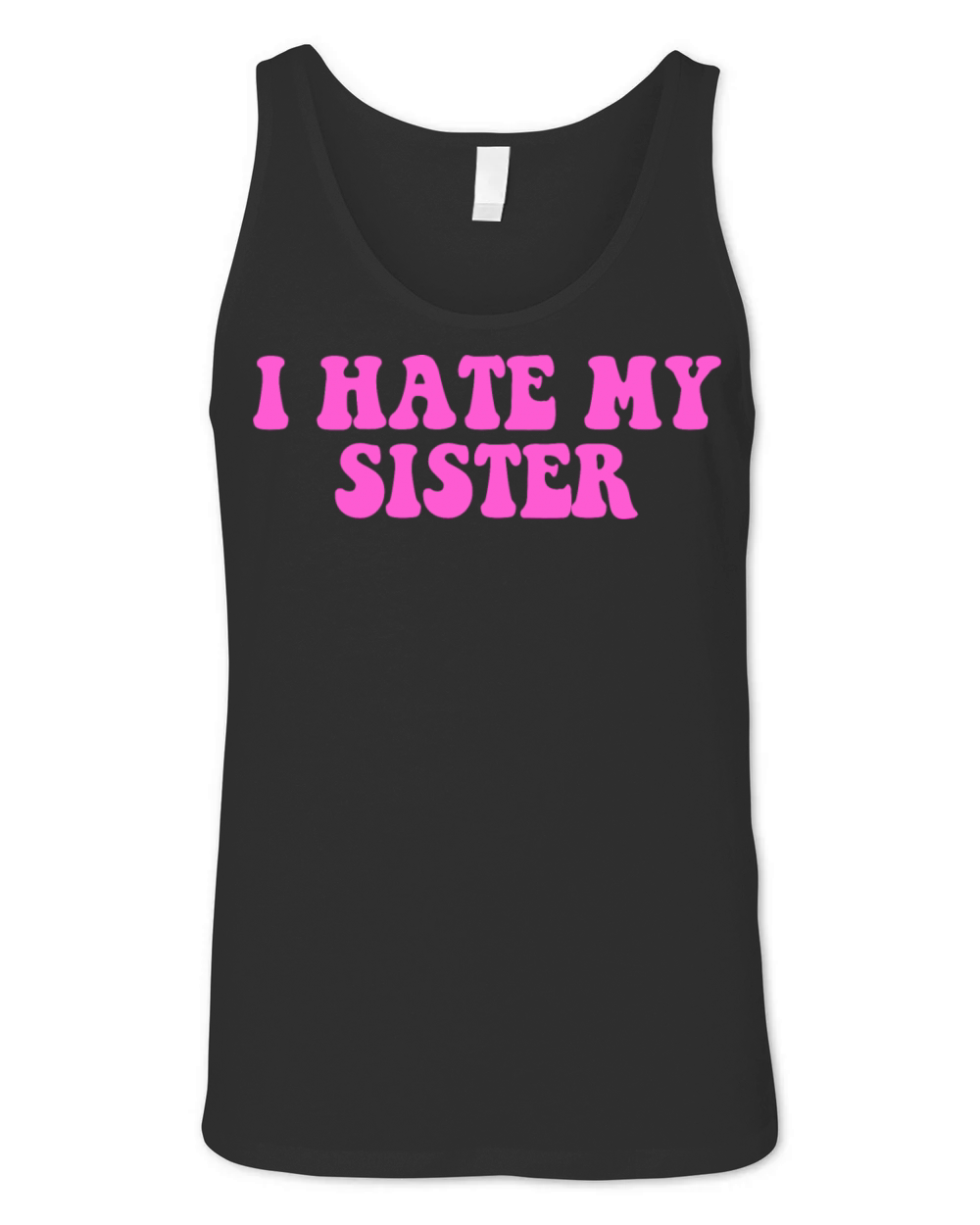 I Hate My Sister Unisex Jersey Tank