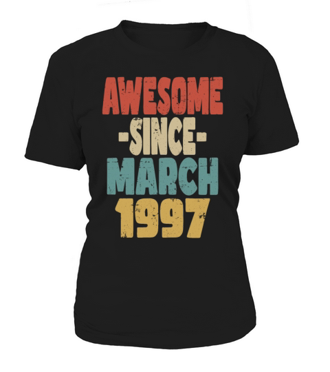 Awesome March 1997 Women's T-Shirt