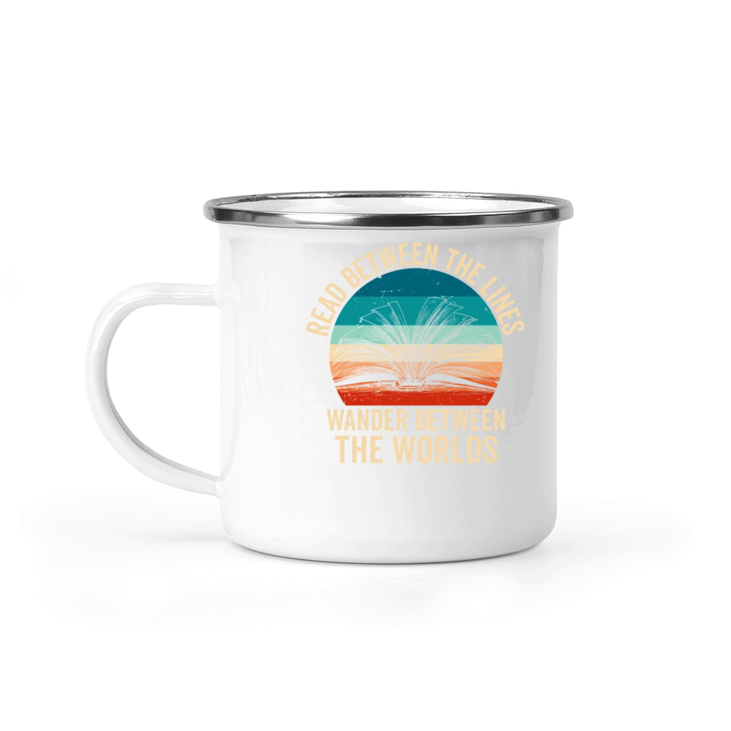Passionate Book Reader Quote - Read Between Lines Camping Mug
