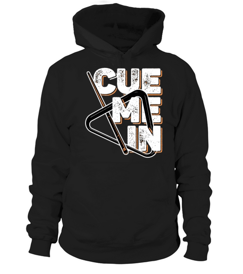 Billiards - Cue Me In Hoodie Unisex