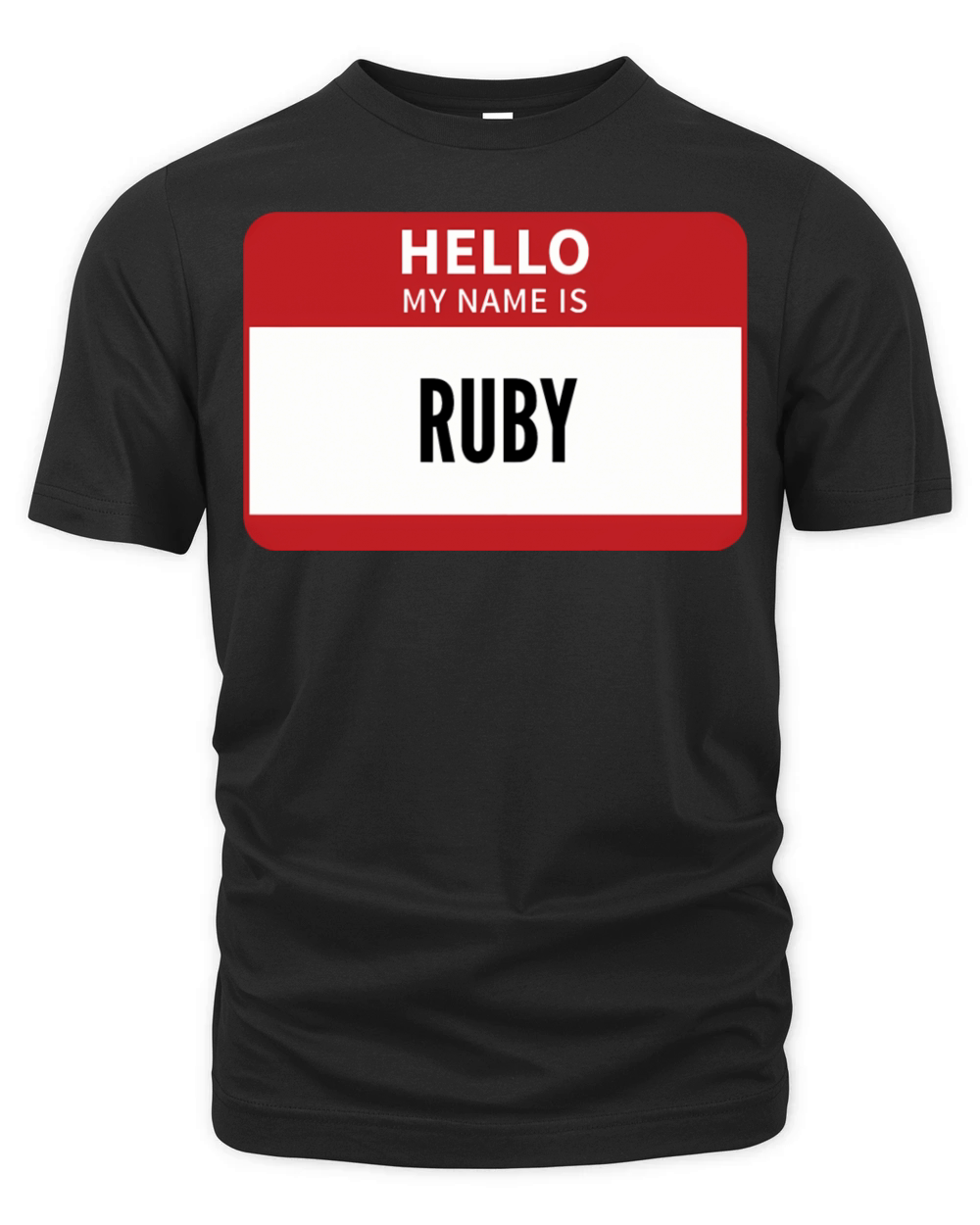 Ruby Name Tag Hello My Name Is Ruby Organic Unisex T-shirt