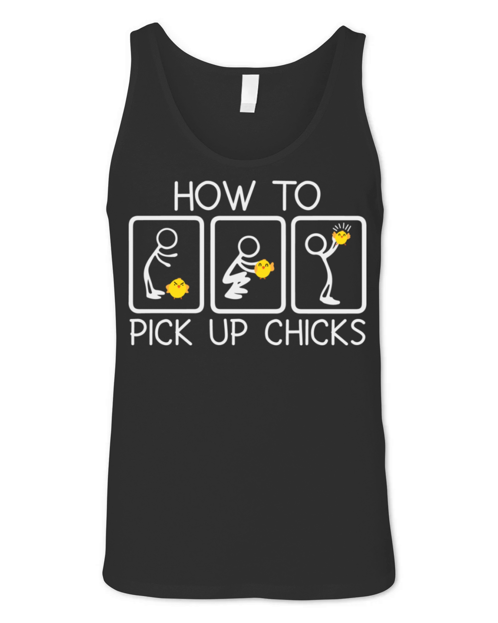 HOW TO PICK UP CHICKS Unisex Jersey Tank