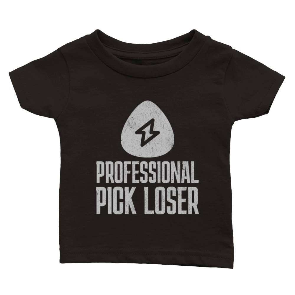 Professional Pick Loser Classic Baby Crewneck T-shirt