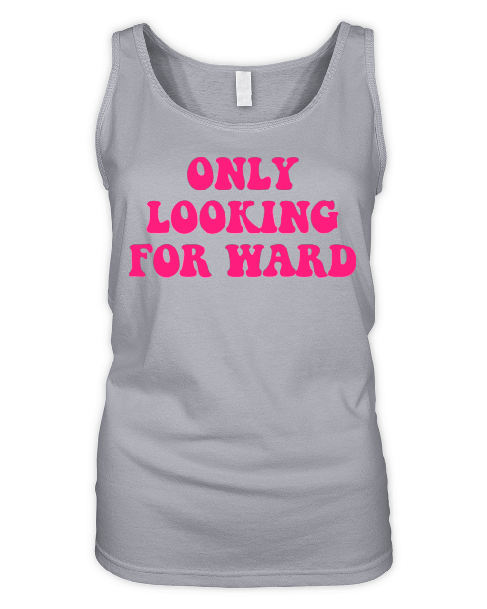 Only Looking For Ward Quote Organic Women's Tank Top