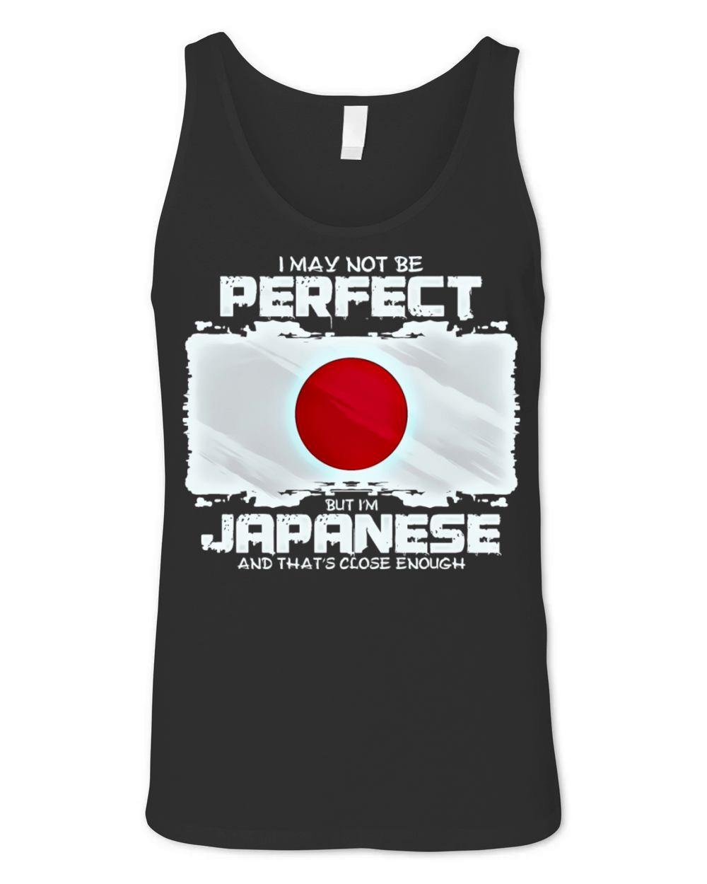 I May Not Be Perfect But Im Japanese Unisex Jersey Tank