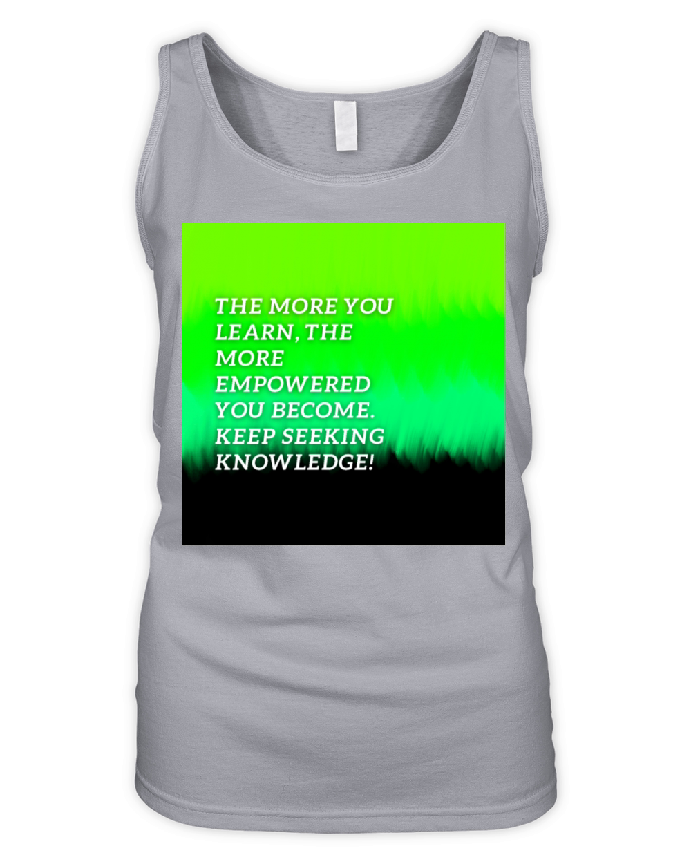 The more you learn Organic Women's Tank Top