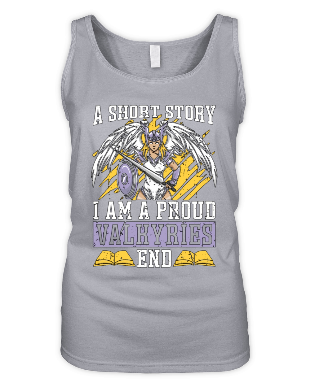Valkyries A Short Story I Am A Proud Norse Goddess Organic Women's Tank Top