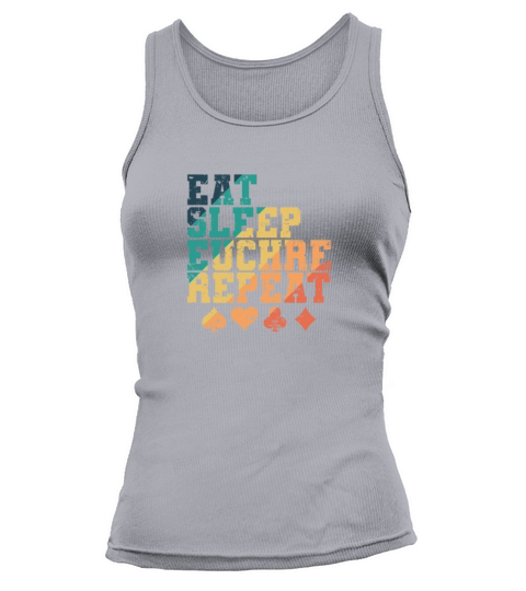 Eat Sleep Euchre Repeat Deck of Cards playing Card Tank top Woman