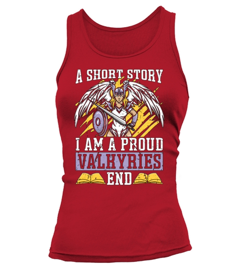 Valkyries A Short Story I Am A Proud Norse Goddess Tank top Woman