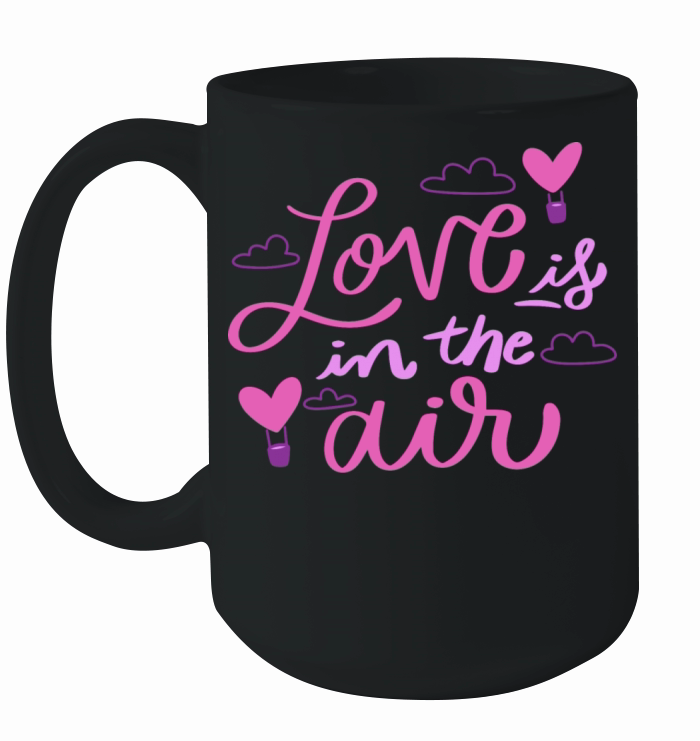love is in the air Ceramic Mug