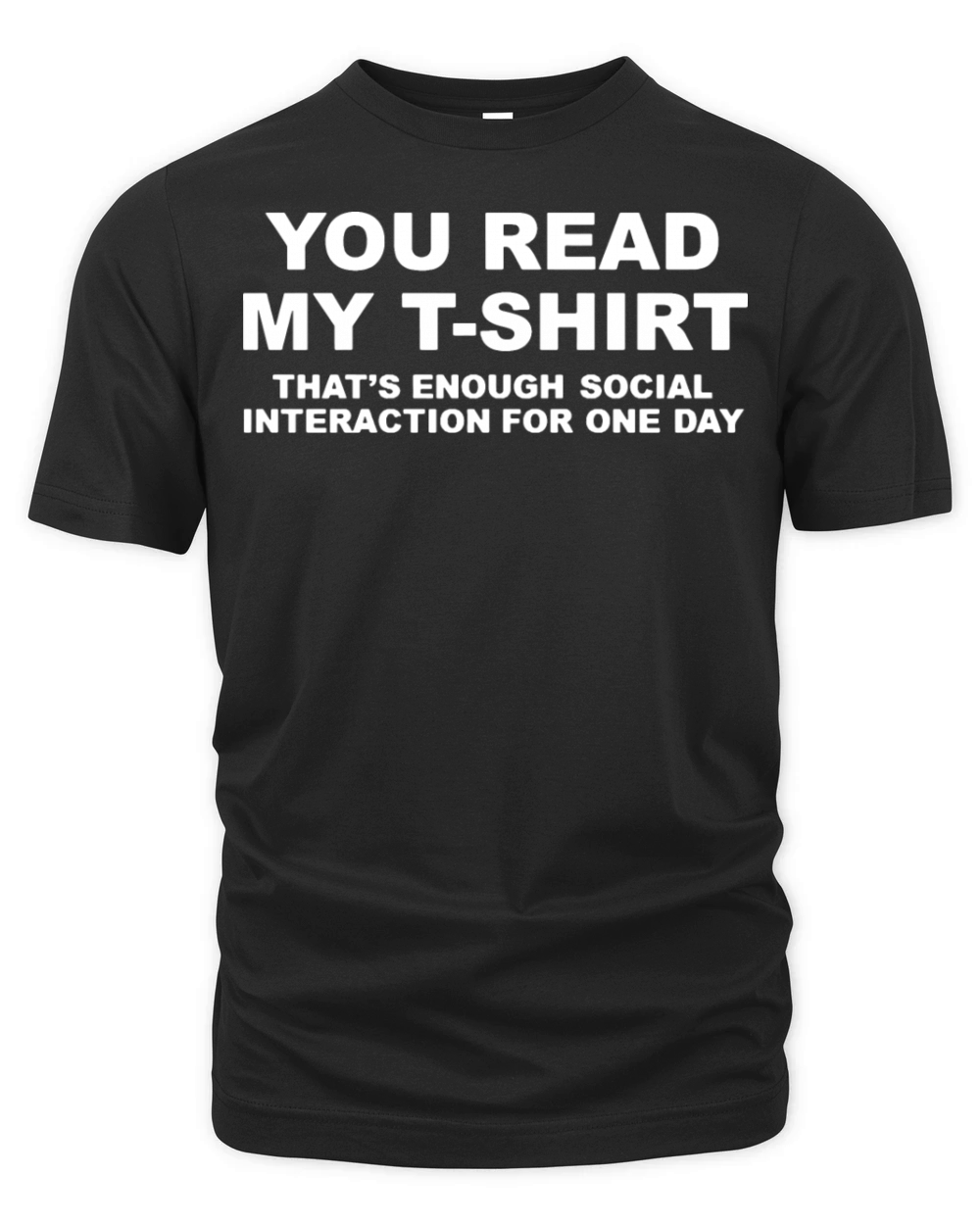 YOU READ MY T SHIRT Organic Unisex T-shirt