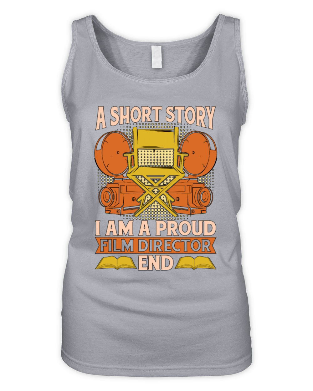 Film Director A Short Story I Am A Proud Filmmaker Organic Women's Tank Top