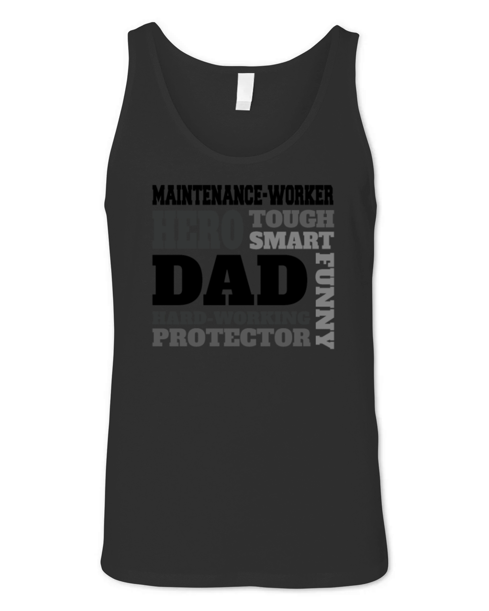 Daddy job funny Quote Dad maintenance-worker Unisex Jersey Tank