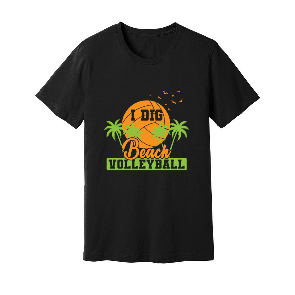 I Dig Beach Volleyball Beach Sand Team Unisex Jersey Tee