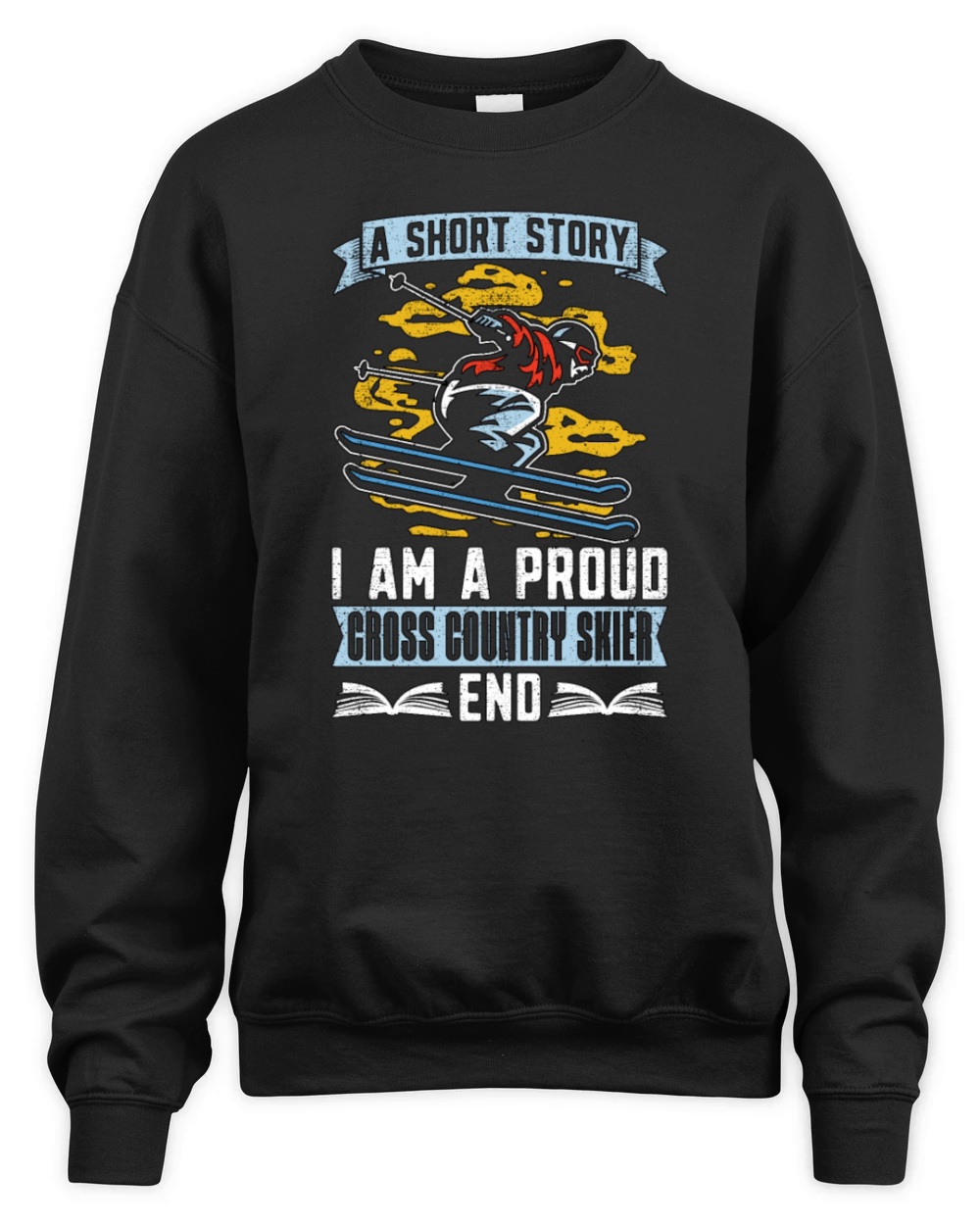 Cross Country Skier A Short Story Winter Sports Unisex Premium Crewneck Sweatshirt