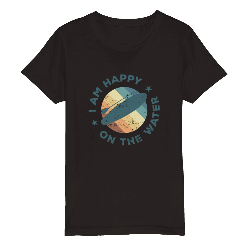 I am Happy one the Water SUP Stand up Paddle Organic Kids Crewneck T-shirt